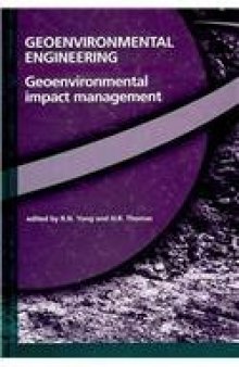 Geoenvironmental Engineering: Geoenvironmental Impact Management