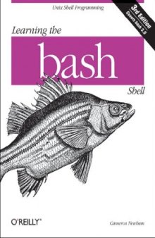 Learning the bash Shell: Unix Shell Programming 