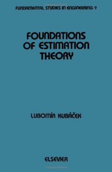 Foundations of Estimation Theory