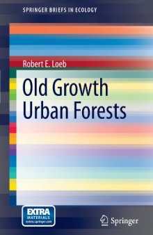 Old Growth Urban Forests 