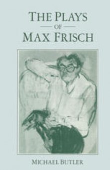 The Plays of Max Frisch