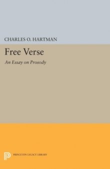 Free verse : An essay on prosody