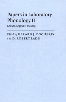 Gesture, Segment, Prosody (Papers in Laboratory Phonology II)