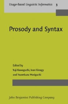 Prosody And Syntax: Cross-linguistic Perspectives (Usage-Based Linguistic Informatics)