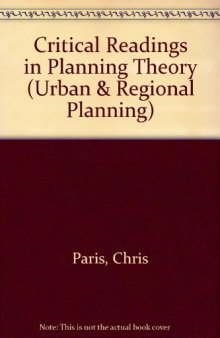 Critical Readings in Planning Theory