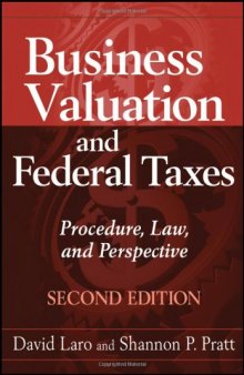 Business valuation and federal taxes : procedure, law, and perspective