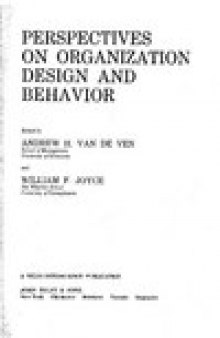 Perspectives on Organization Design and Behavior 