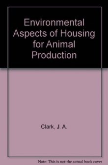 Environmental Aspects of Housing for Animal Production