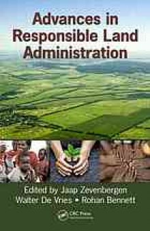 Advances in responsible land administration