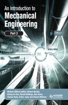 An Introduction to Mechanical Engineering: Part 2