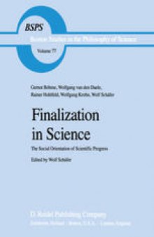 Finalization in Science: The Social Orientation of Scientific Progress