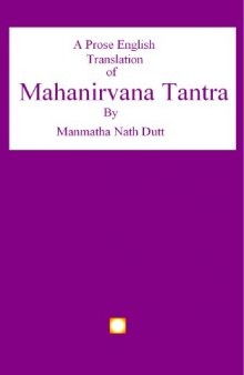 A Prose English Translation of Mahanirvana Tantra