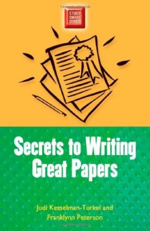 Secrets to Writing Great Papers (Study Smart Series)