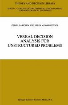Verbal Decision Analysis for Unstructured Problems