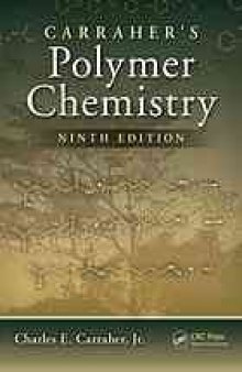 Carraher's polymer chemistry
