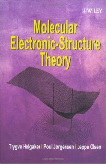 Molecular Electronic-Structure Theory