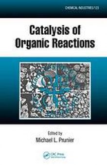 Catalysis of organic reactions