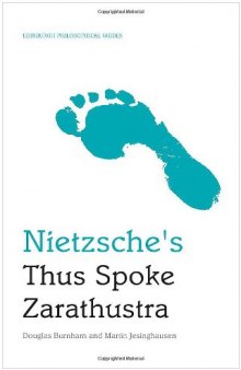 Nietzsches Thus Spoke Zarathustra (Edinburgh Philosophical Guides)