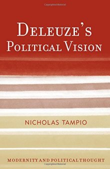 Deleuze's Political Vision