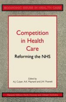 Competition in Health Care: Reforming the NHS