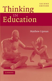Thinking in Education, 2nd Edition