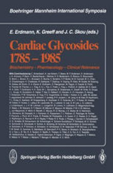 Cardiac Glycosides 1785–1985: Biochemistry — Pharmacology — Clinical Relevance