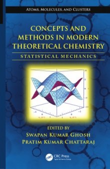 Concepts and Methods in Modern Theoretical Chemistry,  Statistical Mechanics (Atoms, Molecules, and Clusters)