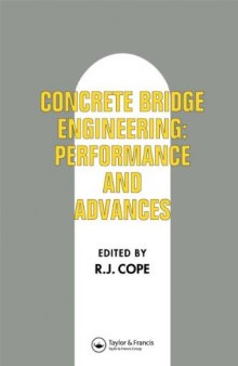 Concrete Bridge Engineering: Performance and advances