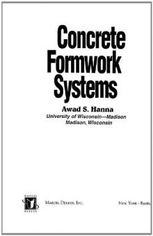 Concrete Formwork Systems (Civil and Environmental Engineering) (Civil and Environmental Engineering Series, Vol. 2)  