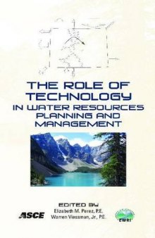 The role of technology in water resources planning and management