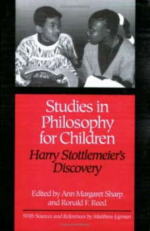Studies in Philosophy for Children: Harry Stottlemeier's Discovery