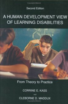 A Human Development View Of Learning Disabilities: From Theory To Practice
