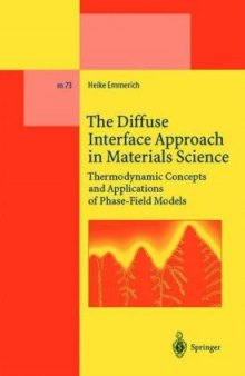 The Diffuse Interface Approach in Materials Science: Thermodynamic Concepts and Applications of Phase-Field Models
