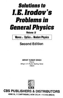 Solutions to I.E. Irodovs Problems in General Physics