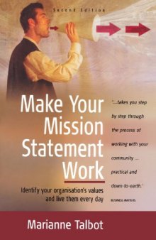 Make Your Mission Statement Work. (How to)