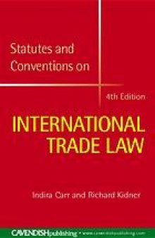 Statutes and conventions on international trade law