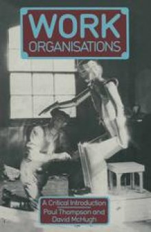 Work Organisations: A critical introduction