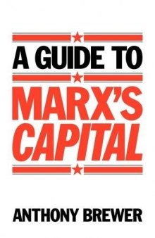 A Guide to Marx's 'Capital'