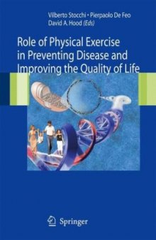 Role of physical exercise in preventing disease and improving the quality of life