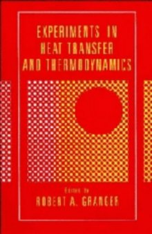 Experiments in heat transfer and thermodynamics