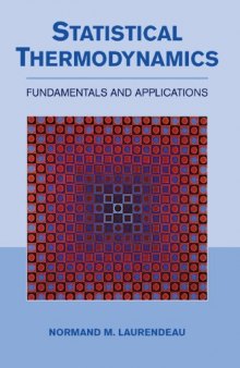 Statistical thermodynamics: fundamentals and applications