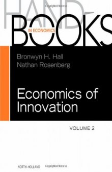 Handbook of the Economics of Innovation, Volume 2