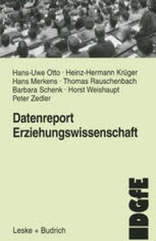 Datenreport Erziehungswissenschaft: Befunde und Materialien zur Lage und Entwicklung des Faches in der Bundesrepublik
