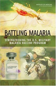 Battling Malaria: Strengthening the U.S. Military Malaria Vaccine Program