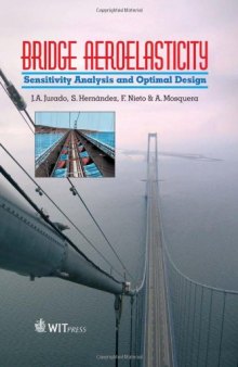 Bridge Aeroelasticity: Sensitivity Analysis and Optimum Design