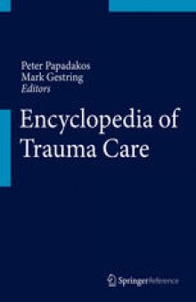 Encyclopedia of Trauma Care