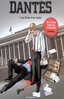 Dantès, Tome 1 : La chute d'un trader