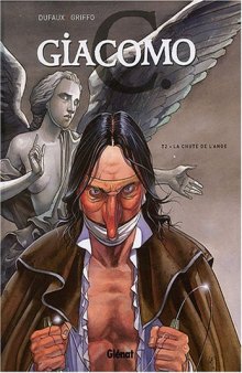 Giacomo C., Tome 2 : La chute de l'ange  