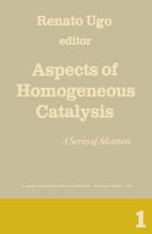 Aspects of Homogeneous Catalysis: A Series of Advances Volume 1