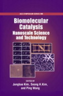 Biomolecular Catalysis. Nanoscale Science and Technology